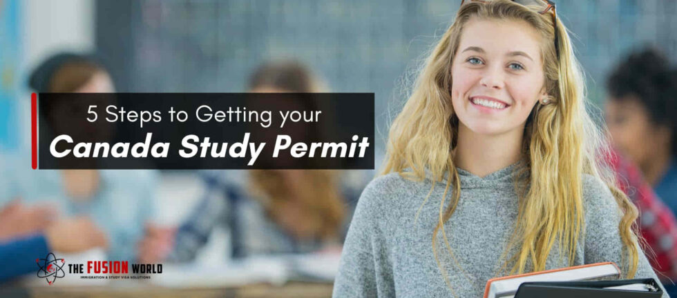 5 Steps to Getting your Canada Study Permit