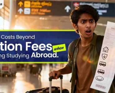 hidden costs beyond tuition fees when planning studying abroad; how to plan finances for studying abroad; budgeting for students abroad; study abroad planning; study abroad living costs; study abroad expenses; hidden costs of studying abroad; international student budgeting tips