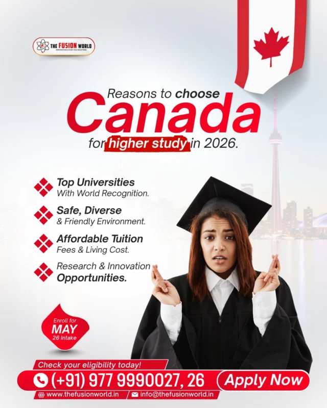 Embark on your dream academic adventure in Canada for 2026. Revel in world-renowned universities, a safe and diverse haven, affordable tuition & living, plus thrilling research opportunities. 

Gear up for May 26 intake—your future starts here. Book your 1:1 free consultation from our consultants today.

#StudyInCanada #Canada2026 #HigherEducation #StudentVisa #AffordableStudyAbroad #FusionWorldVisaConsultancy