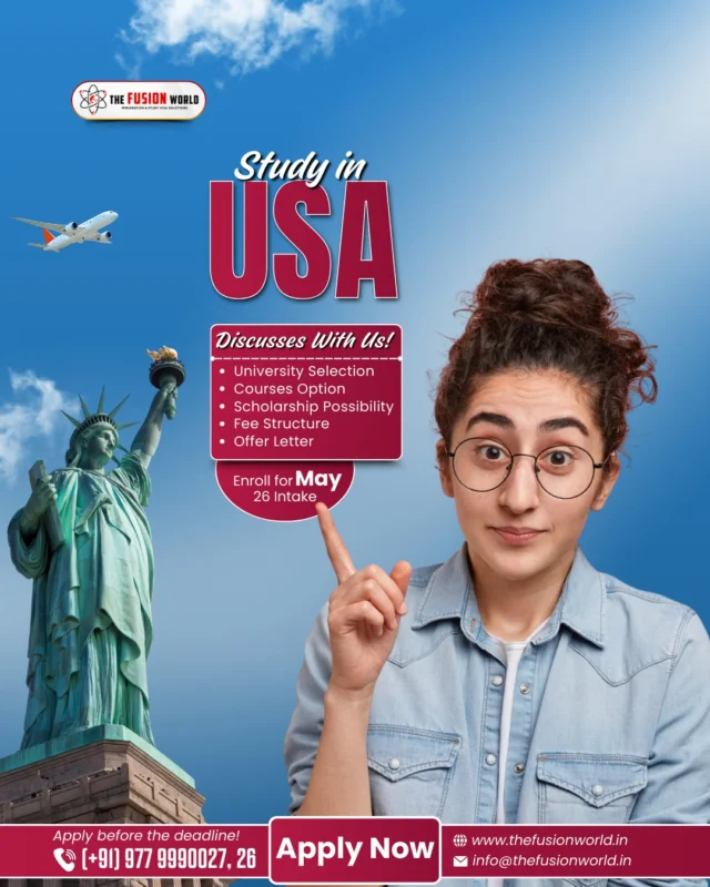 Want to apply for USA study visa for this May 26 intake? Get personalized help with university selection, courses, scholarships, fees, and offer letters, all under one roof with Fusion World. Start your journey now and lock your May 26 intake. 

#StudyInUSA #May2026Intake #USAdmissions #OverseasEducation #StudyAbroadDreams #FusionWorldVisaConsultancyletters,