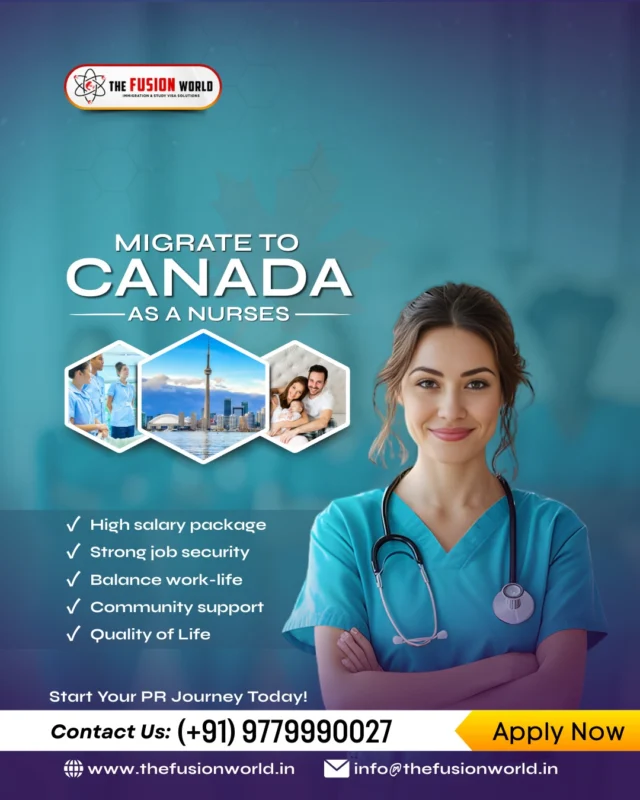 Dreaming of a fulfilling nursing career in Canada? Unlock high salary packages, unbreakable job security, perfect work-life balance, vibrant community support, and unmatched quality of life. 

Kickstart your PR journey with Fusion World today—your gateway to success! 
Apply Now: (+91)9779890027.

#MigrateToCanada #NursesInCanada #CanadaPR #NursingOpportunities #WorkLifeBalance #FusionWorld