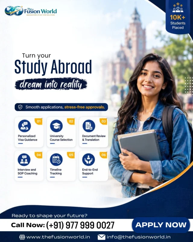 Dream big. Study abroad. 🌍🎓

Fusion World Visa Consultancy helps you with:
✔ Visa Guidance
✔ University Selection
✔ SOP & Interview Support
✔ End-to-End Assistance

✨ 10K+ students placed successfully

📞 (+91) 977 999 0027

#StudyAbroad #StudyVisa #StudentVisa #GlobalEducation #FusionWorld